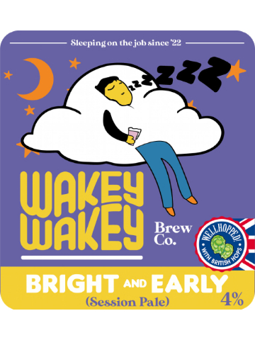 Wakey Wakey - Bright And Early