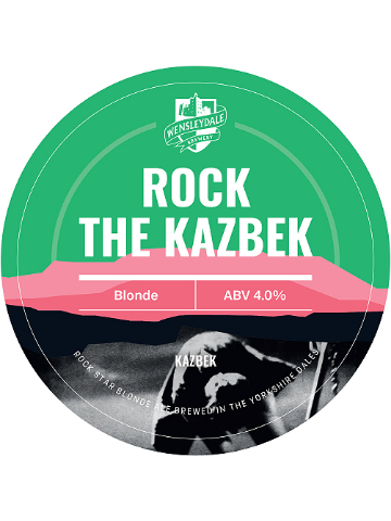 Wensleydale - Rock The Kazbek
