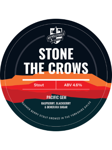 Wensleydale - Stone The Crows 