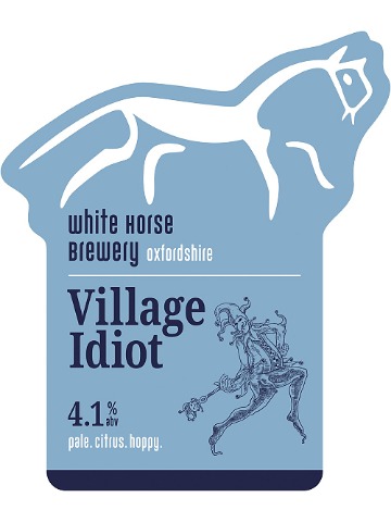 White Horse - Village Idiot