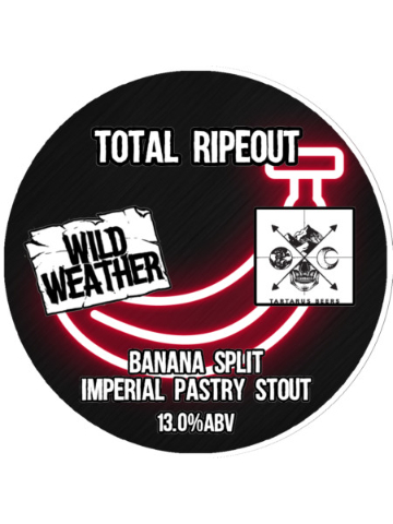 Wild Weather - Total Ripeout