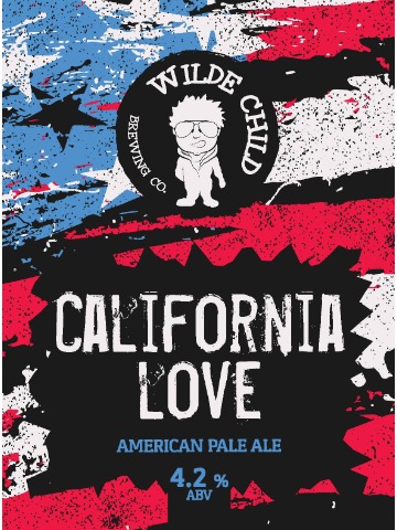 Wilde Child - California Love