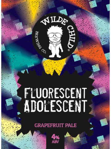 Wilde Child - Fluorescent Adolescent