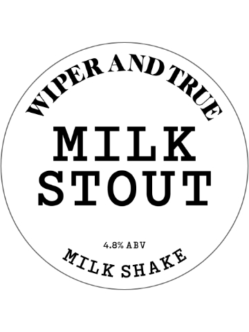 Wiper and True - Milkshake