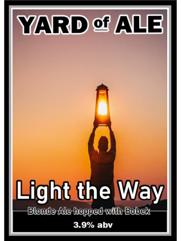 Yard Of Ale - Light The Way