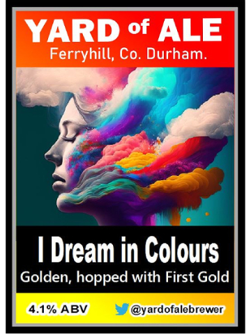 Yard of Ale - I Dream In Colours