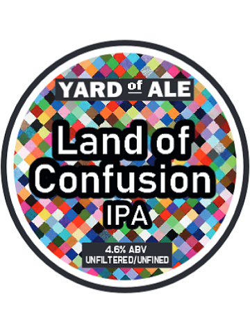 Yard of Ale - Land Of Confusion