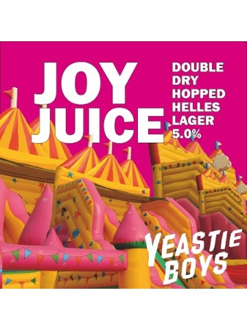 Yeastie Boys - Joy Juice