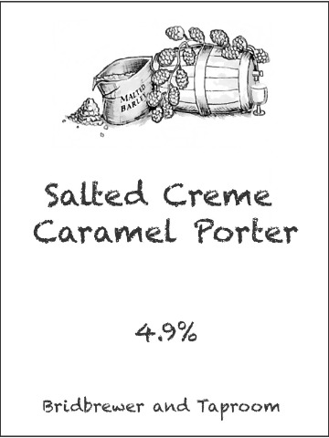 Bridbrewer - Salted Creme Caramel Porter