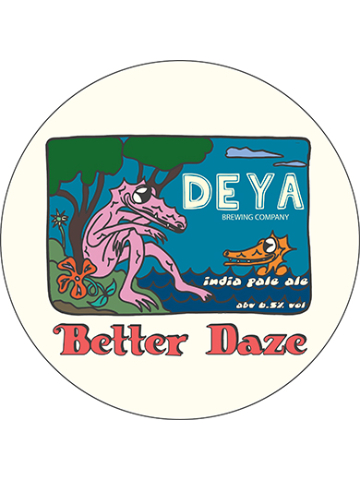 DEYA - Better Daze