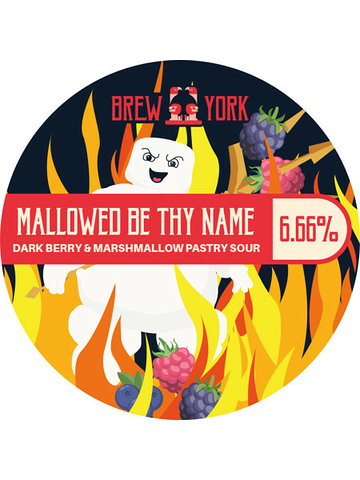 Brew York - Mallowed Be Thy Name
