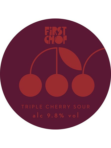 First Chop - Triple Cherry Sour