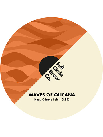 Full Circle - Waves Of Olicana