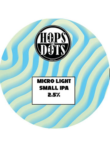 Hops & Dots (No Longer In Business) - Micro Light