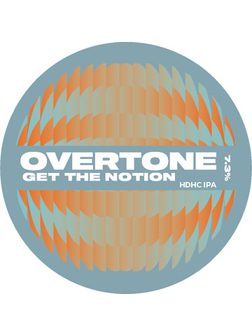Overtone - Get The Notion
