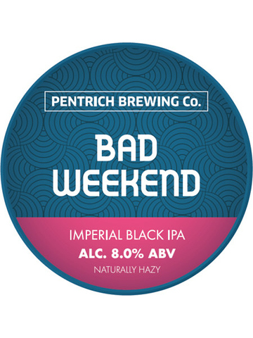 Pentrich - Bad Weekend