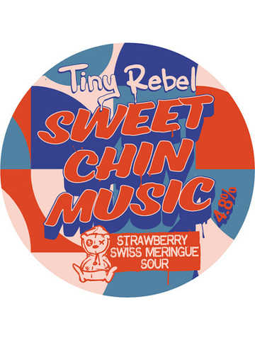 Tiny Rebel - Sweet Chin Music