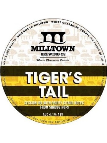 Milltown - Tiger's Tail